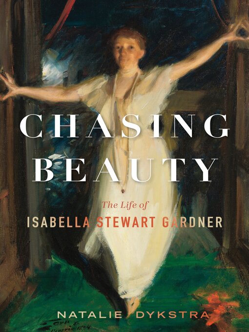 Title details for Chasing Beauty by Natalie Dykstra - Available